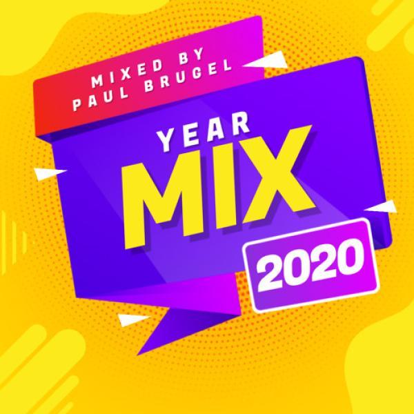 Yearmix 2020 (Mixed by Paul Brugel)