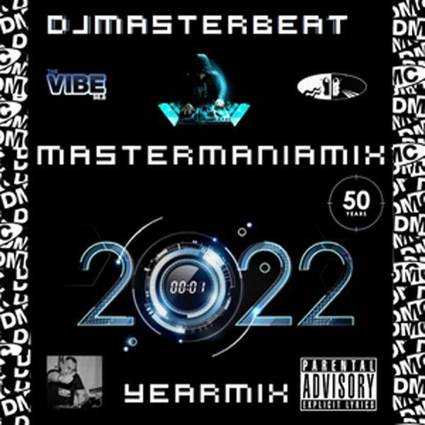 MasterManiaMix 50 - The 2022 YearMix