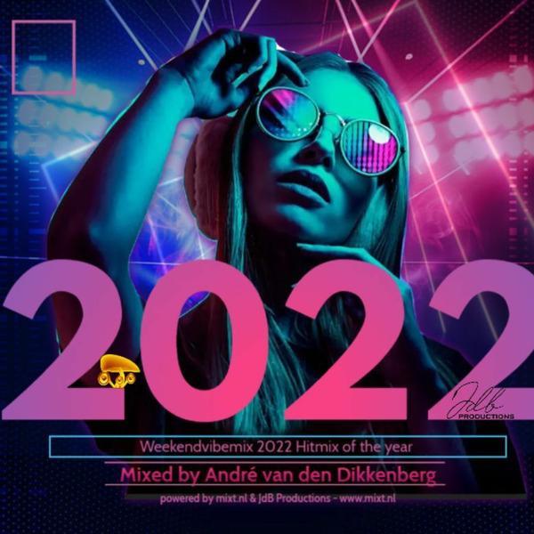 The Weekendvibemix 2022